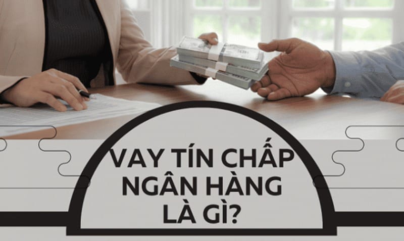 Vay tín chấp