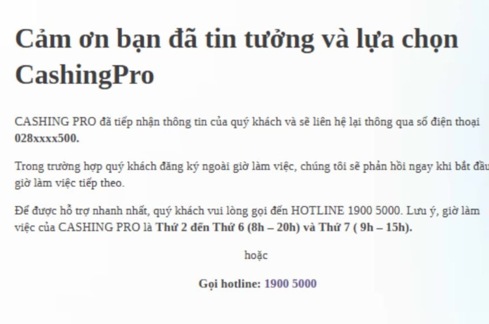Thông báo cảm ơn và xác nhận đăng ký vay thành công tại Cashing Pro