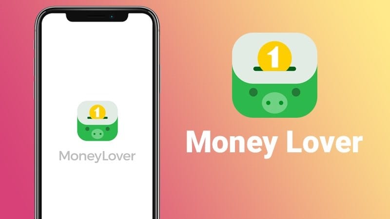 Ứng dụng quản lý chi tiêu - Money Lover