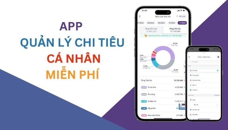 Top 5 ứng dụng quản lý chi tiêu cá nhân được nhiều người Việt sử dụng